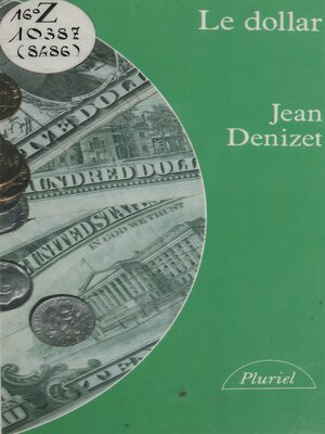 cover image of Le dollar